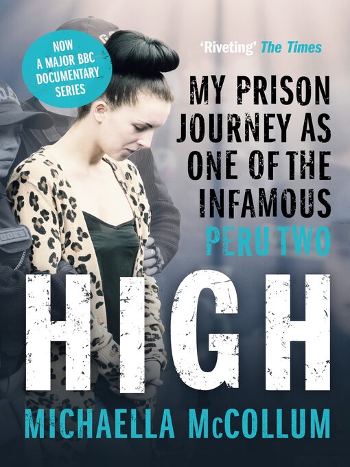 Title details for High by Michaella McCollum - Available